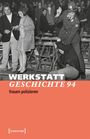 WerkstattGeschichte 2026/2, Heft 94, Buch