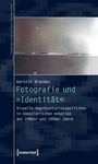 Kerstin Brandes: Fotografie und 'Identität', Buch
