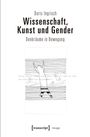 Doris Ingrisch: Wissenschaft, Kunst und Gender, Buch