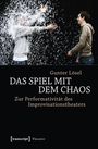 Gunter Lösel: Das Spiel mit dem Chaos, Buch