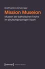 Katharina Knacker: Mission Museion, Buch