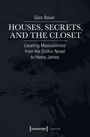Gero Bauer: Houses, Secrets, and the Closet, Buch