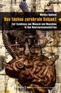 Melike Sahinol: Das techno-zerebrale Subjekt, Buch