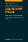 Disciplinary Spaces, Buch