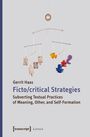 Gerrit Haas: Fictocritical Strategies, Buch