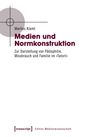 Marlies Klamt: Medien und Normkonstruktion, Buch