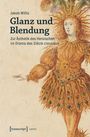 Jakob Willis: Glanz und Blendung, Buch