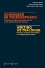 Schreiben im Zwiegespräch / Writing as Dialogue, Buch