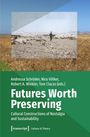 Futures Worth Preserving, Buch