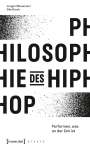 Jürgen Manemann: Philosophie des HipHop, Buch
