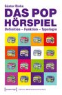 Günter Rinke: Das Pophörspiel, Buch