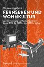 Monique Miggelbrink: Fernsehen und Wohnkultur, Buch