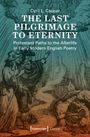 Cyril L. Caspar: The Last Pilgrimage to Eternity, Buch
