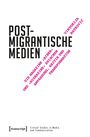 Viktorija Ratkovic: Postmigrantische Medien, Buch