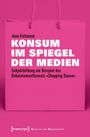 Jana Eichmann: Konsum im Spiegel der Medien, Buch