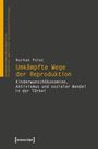 Nurhak Polat: Umkämpfte Wege der Reproduktion, Buch