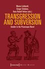 Transgression and Subversion, Buch