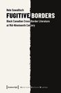 Nele Sawallisch: Fugitive Borders, Buch