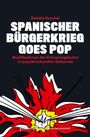 Daniela Kuschel: Spanischer Bürgerkrieg goes Pop, Buch
