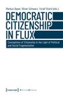 Democratic Citizenship in Flux, Buch