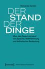 Romanée Zander: Der Stand der Dinge, Buch