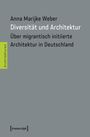 Anna Marijke Weber: Diversität und Architektur, Buch
