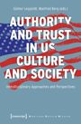 Authority and Trust in US Culture and Society, Buch