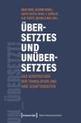 Übersetztes und Unübersetztes, Buch