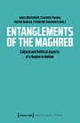 Entanglements of the Maghreb, Buch