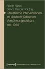: Literarische Interventionen im deutsch-jüdischen Versöhnungsdiskurs seit 1945, Buch