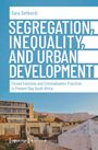 Sara Dehkordi: Segregation, Inequality, and Urban Development, Buch
