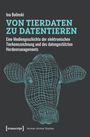 Ina Bolinski: Von Tierdaten zu Datentieren, Buch