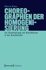 Valerie Riepe: Choreographien der Homogenisierung, Buch