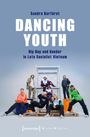 Sandra Kurfürst: Dancing Youth, Buch