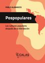 Pablo Alabarces: Pospopulares, Buch