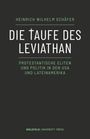 Heinrich Wilhelm Schäfer: Die Taufe des Leviathan, Buch