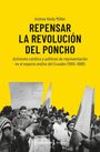 Andrea Heidy Müller: Repensar la Revolución del Poncho, Buch