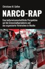 Christiane M. Goßen: Narco-Rap, Buch