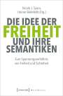 : Die Idee der Freiheit und ihre Semantiken, Buch