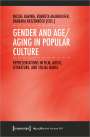 : Gender and Age/Aging in Popular Culture, Buch