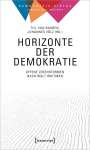 : Horizonte der Demokratie, Buch