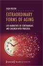 Julia Velten: Extraordinary Forms of Aging, Buch