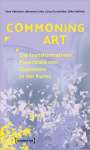 Vera Hofmann: Commoning Art - Die transformativen Potenziale von Commons in der Kunst, Buch