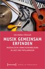 Eva Maria Stöckler: Musik gemeinsam erfinden, Buch