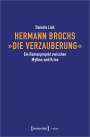 Daniela Link: Hermann Brochs »Die Verzauberung«, Buch
