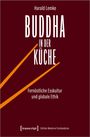 Harald Lemke: Buddha in der Küche, Buch