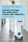 : Digitale Technik für ambulante Pflege und Therapie II, Buch
