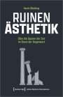 Kevin Bücking: Ruinen-Ästhetik, Buch