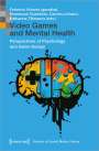 : Video Games and Mental Health, Buch