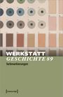 : WerkstattGeschichte, Buch